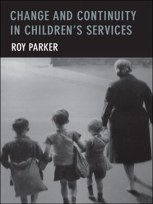 cover image of Change and Continuity in Children's Services